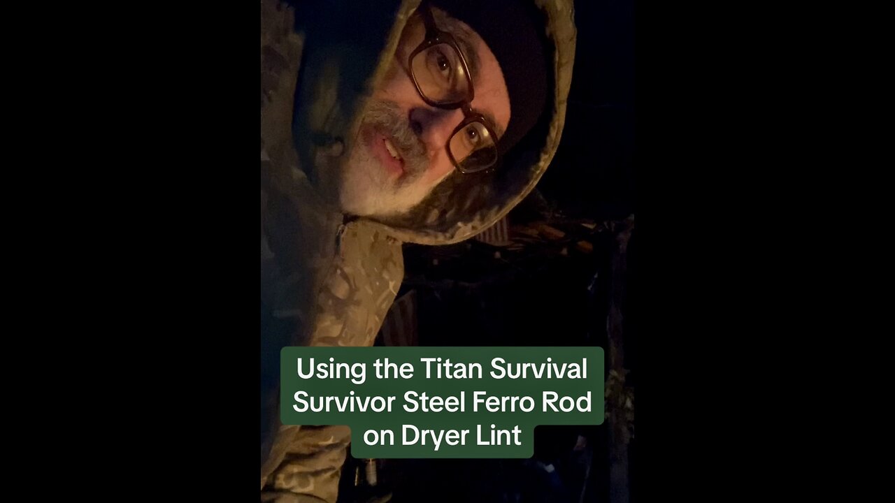 Using my Titan Survival Survivor Steel ferro rod to light up dryer lint