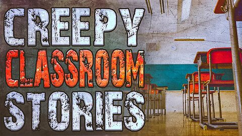 True Creepy Classroom Horror Stories To Help You Fall Asleep | Rain Sounds