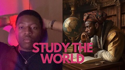 Study The World