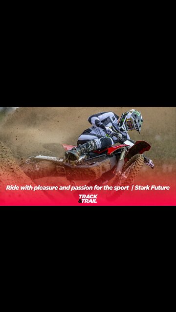Ride with pleasure and passion for the sport on the Stark VARG electric MX bike