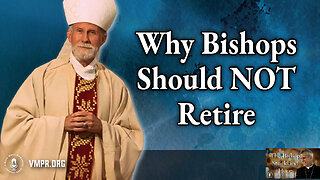 17 Dec 24, The Bishop Strickland Hour: Why Bishops Should NOT Retire