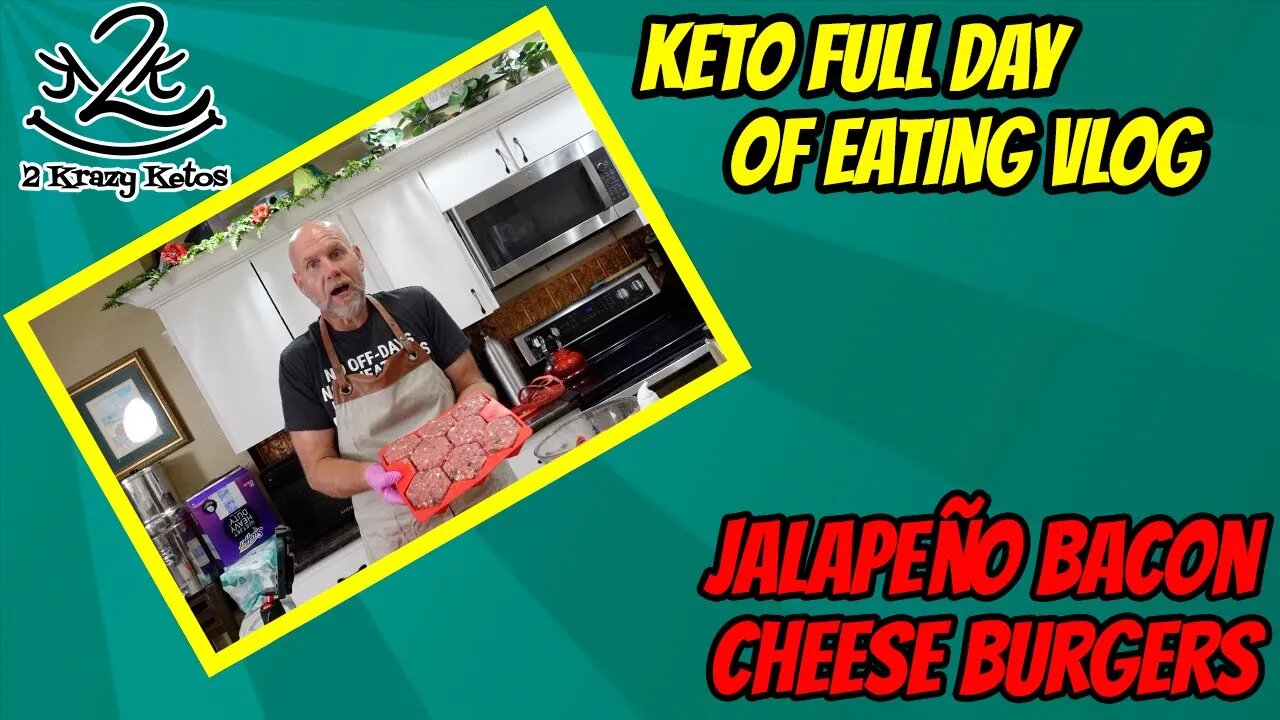 Jalapeño Bacon Cheese Hamburgers | How to bulk meal prep hamburgers | Keto Full day of eating vlog