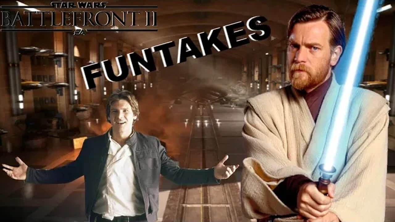 Funtakes 3 | Star Wars: Battlefront II