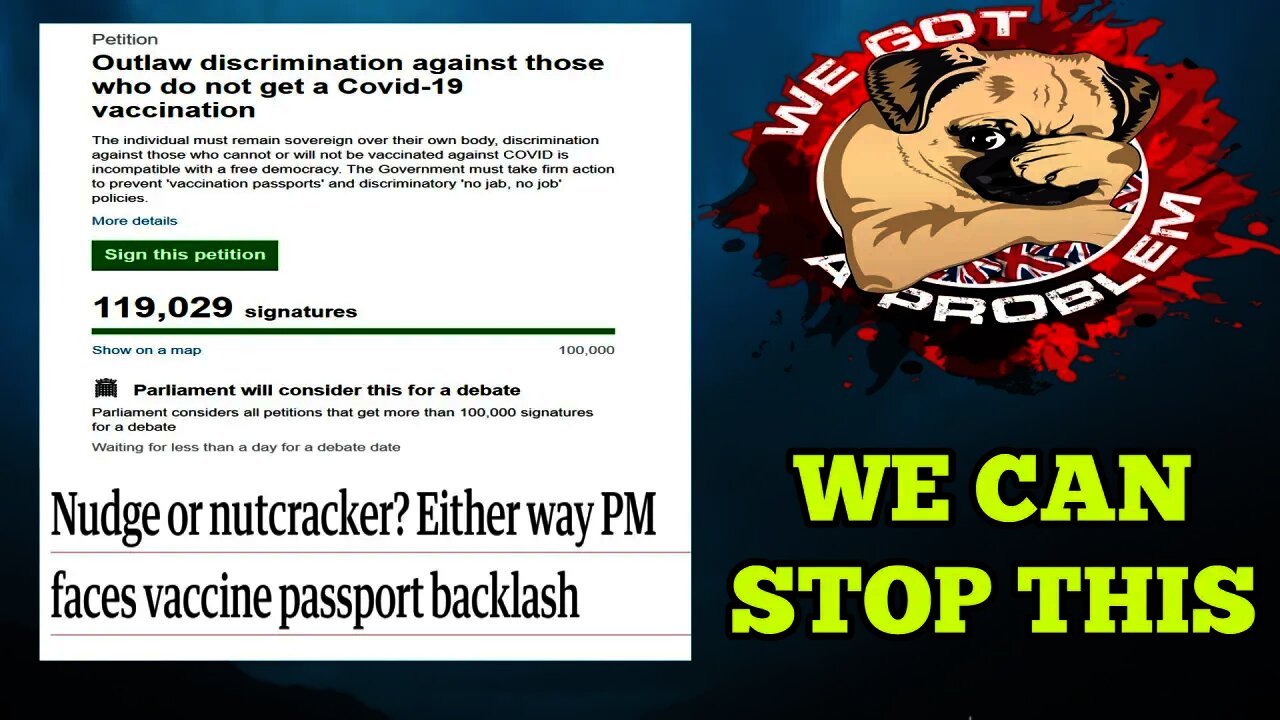 We Have To Make Mandatory Jab Passports Politically Impossible To Implement & New Petition