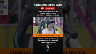 A VIIH TUBE É LEGAL? #shorts #castanhari #canalnostalgia #viihtube #felipecastanhari