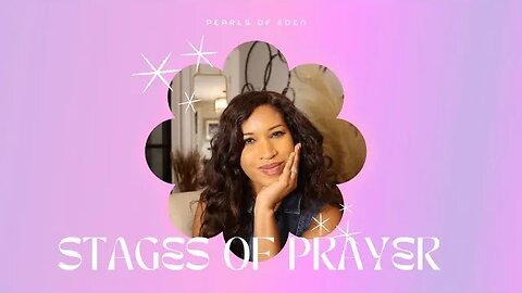 How to enter into the different realms of prayer!