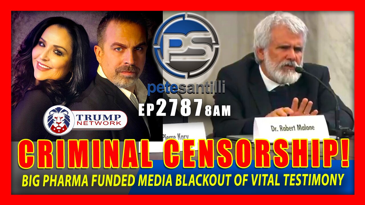 EP 2787-8AM CRIMINAL CENSORSHIP - BIG PHARMA FUNDED MEDIA BLACKS OUT VITAL TESTIMONY