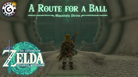 Mayamats Shrine - A Route for a Ball - Tears of the Kingdom Shrines