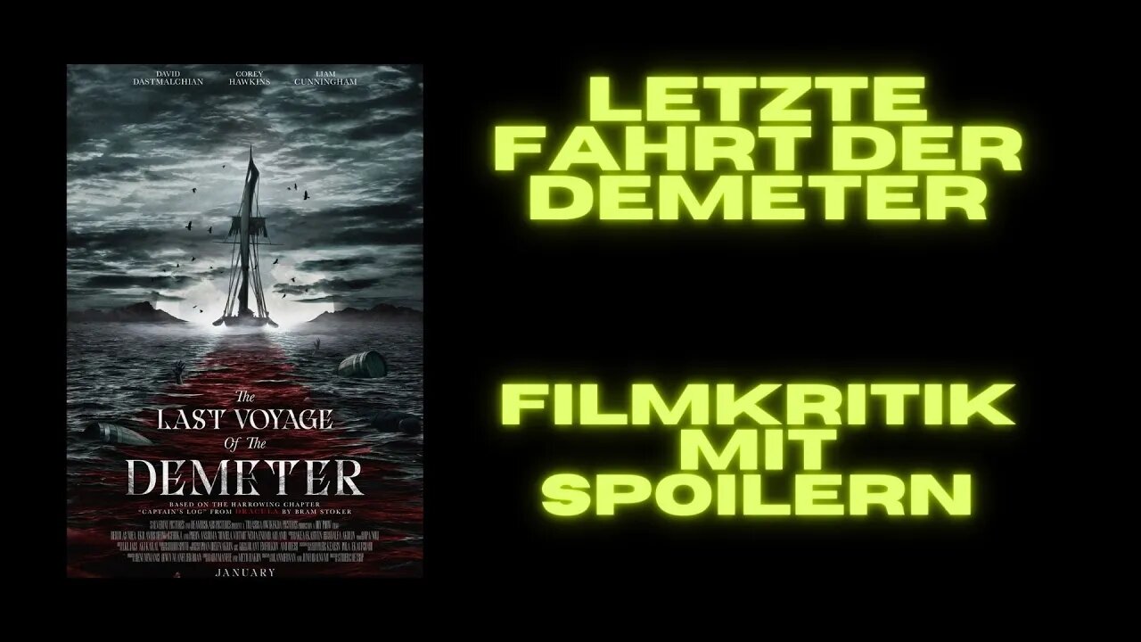 Die letzte Reise der Demeter Filmkritik mit Spoilern