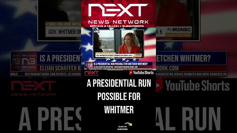 Is a Presidential Run Possible for Gretchen Whitmer? #shorts