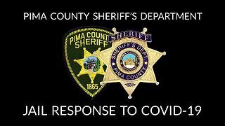 Pima County Sheriff's Department assures safety of inmates during COVID-19 outbreak