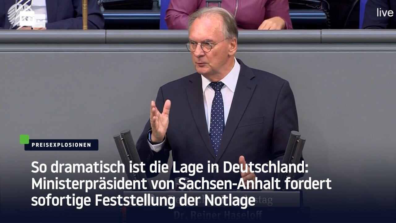 Ministerpräsident von Sachsen-Anhalt fordert sofortige Feststellung der Notlage