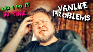 Van Life PROBLEMS 🥴 But can I get there in time??? 😱