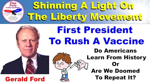 First President To Rush A Vaccine