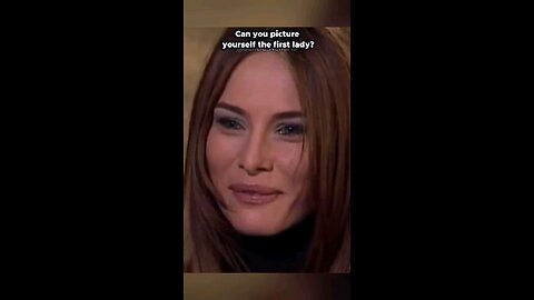 Melania Trump on being first lady