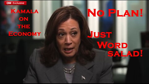 Kamala Harris on the Economy: No Plan, Just More Word Salad | In Her Own Words - Part 3 (Ep. #0085)