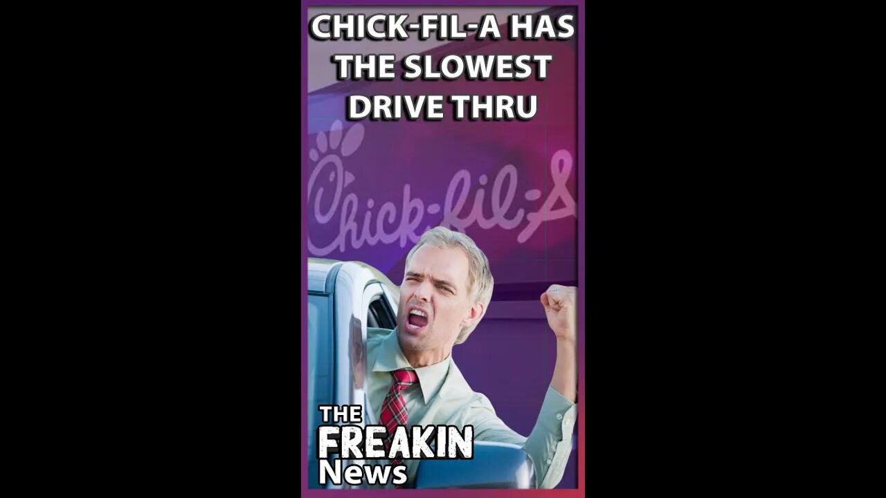 SLOW DRIVE THRU New Survey Claims Chick fil A Restaurants Have The Slowest Drive Thrus #shorts