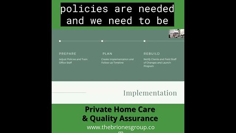 Quality Assurance and Private Home Care Part 10