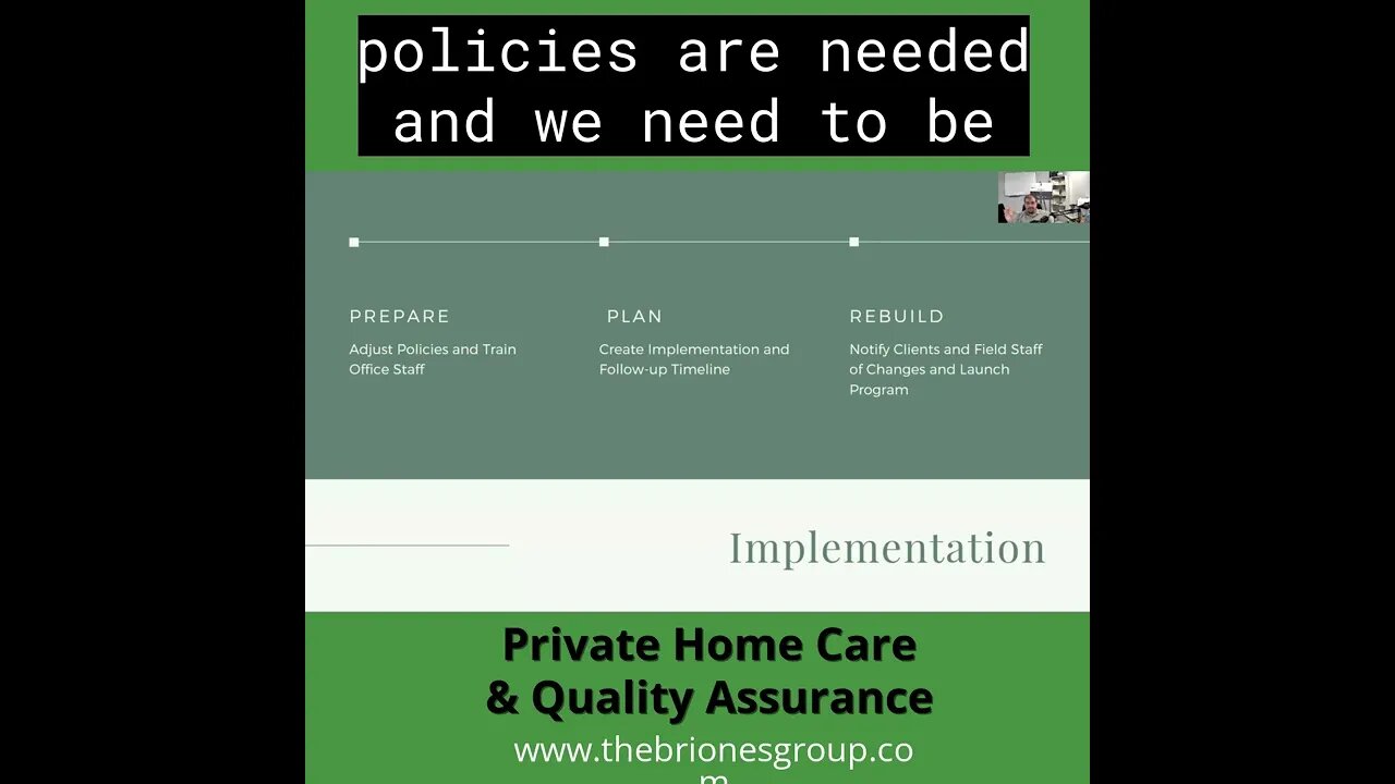 Quality Assurance and Private Home Care Part 10