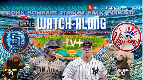 ⚾ NY YANKEES BASEBALL WATCH-ALONG YANKEES VS San Diego Padres LIVE SCOREBOARD & PLAY BY PLAY