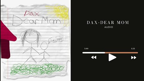 Dax - "Dear Mom" (Audio)