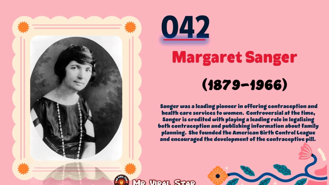 Margaret Sanger (1879-1966) | TOP 150 Women That CHANGED THE WORLD | Short Biography