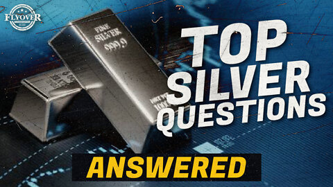 Economy | Top Silver Questions ANSWERED | Economic Update