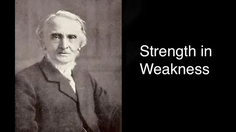 Strength in Weakness – Alexander Maclaren