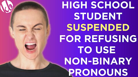 A high school student is SUSPENDED for refusing to use non-binary pronouns, sues school in response