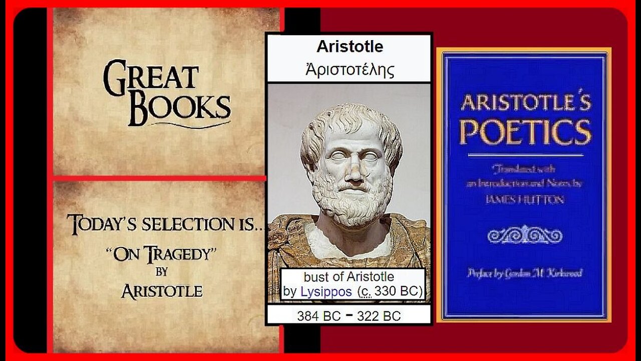 📚 Great Books: 'On Tragedy by Aristotle' • Poetics • ( 384 - 322 B.C.) •🕞28m