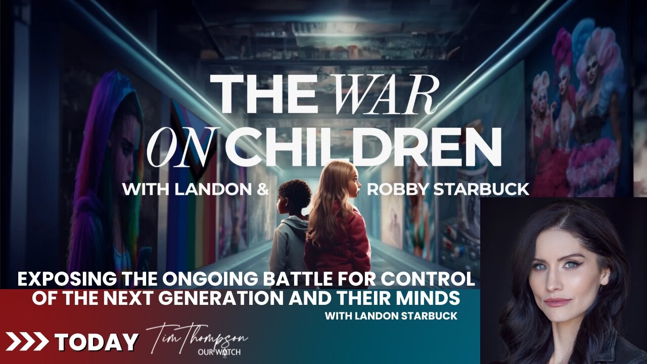 Landon Starbuck, the producer of the documentary "The War on Children," is featured on the latest episode of the Our Watch podcast.