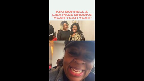 Kim Burrell & Lisa Page Brooks Collab in the making - ye ye ye ye