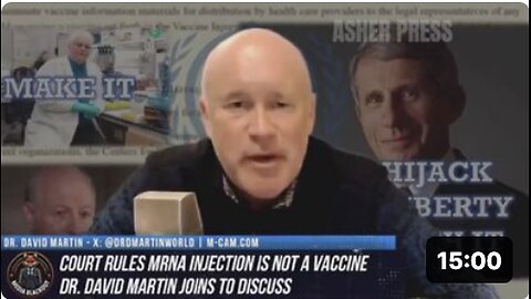 NWO: Dr. Martin claims court rules COVID-19 mRNA injection is NOT a vaccine!