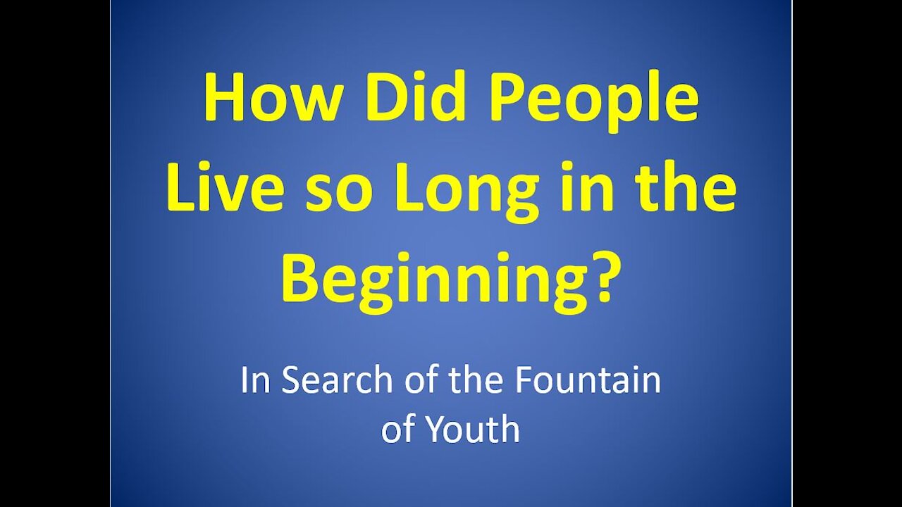 How Did People Live So Long In The Beginning