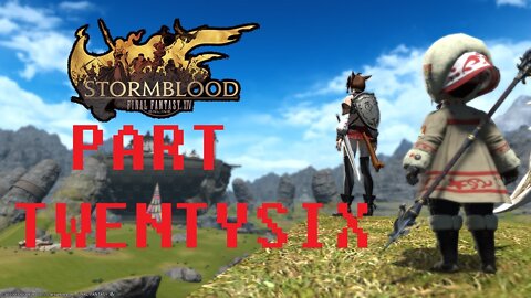 Final Fantasy XIV: Stormblood (PART 26) [Oronir Leader Magnai]