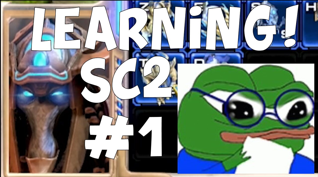 Learning SC2 #1 - Teaching Starcraft 2 to my friend
