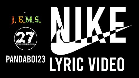 Nike Official Lyric Video | PandaBoi23 X 27thDimensionMusic
