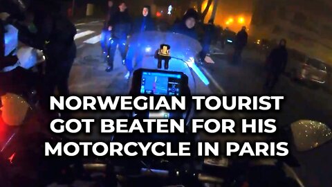 Norwegian tourist got beaten for his motorcycle in Paris