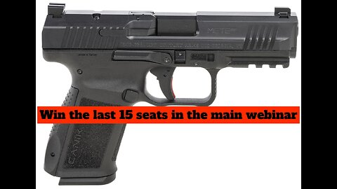 CANIK METE SF 9MM PISTOL MINI #1 FOR THE LAST 15 SEATS IN THE MAIN WEBINAR
