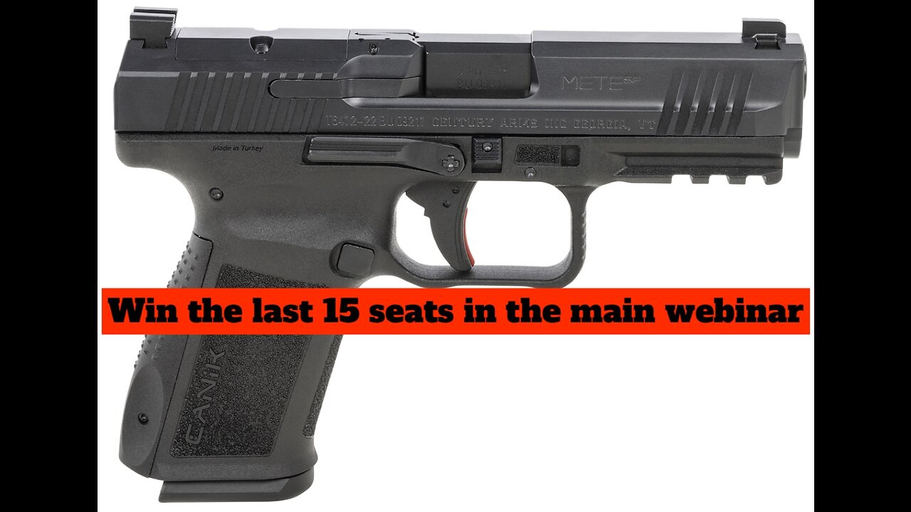 CANIK METE SF 9MM PISTOL MINI #1 FOR THE LAST 15 SEATS IN THE MAIN WEBINAR