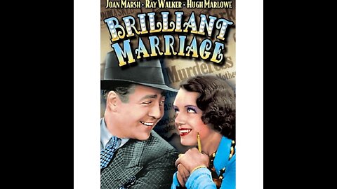 Brilliant Marriage" (1936) | Directed by Phil Rosen