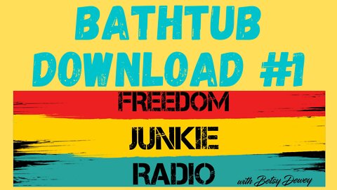 Bathtub Download 1 - The Chosen Ones - our words are our greatest tools