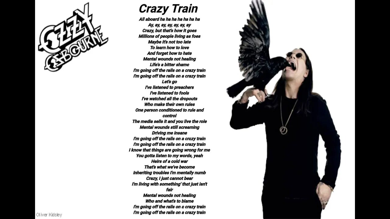 Ozzy Osbourne - Crazy Train - Ozzy Osbourne lyrics [HQ]