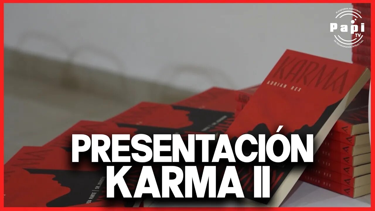 Lanzamiento del libro Karma II | Adrián Rex 📙