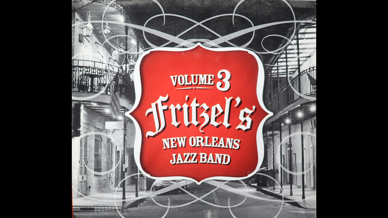 Fritzel's New Orleans Jazz Band - Volume 3 (2013) [Complete CD]