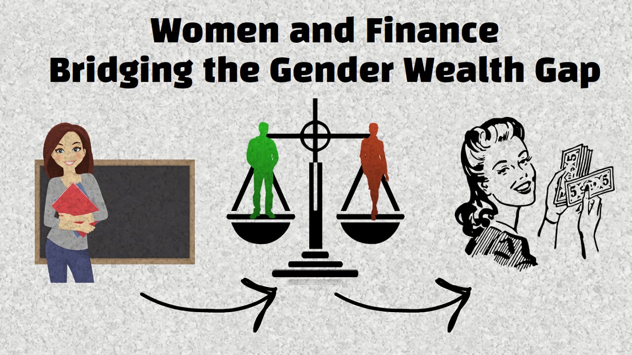 Women and Finance: Bridging the Gender Wealth Gap