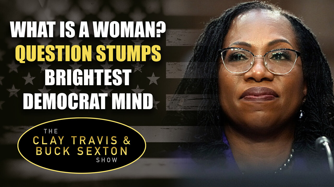 What Is a Woman? Question Stumps Brightest Democrat Mind
