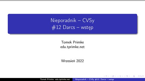 Nieporadnik - CVSy #12 Darcs - wstęp