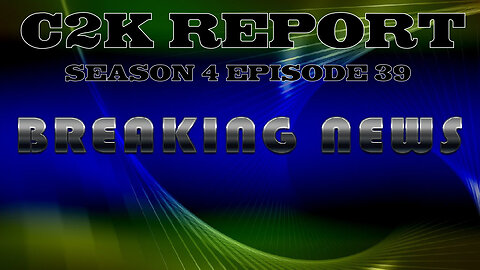 C2K Report S4: BIG ANNOUNCEMENT