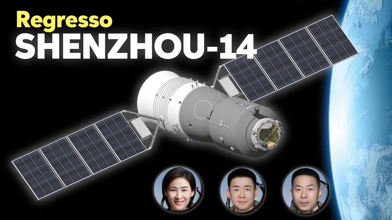 REGRESSO DA NAVE ESPACIAL SHENZHOU-14